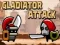 Joc Atacul gladiatorilor on-line