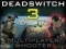 Joc Deadswitch 3 on-line
