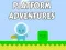 Joc Aventuri pe platforme on-line