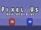 Joc Pixel Noi Roșu și Albastru on-line