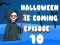 Joc Halloween se apropie Episodul 10 on-line