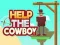 Joc Ajută cowboy-ul on-line