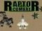 Joc Combat Raptor on-line