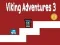 Joc Aventurile Vikingilor 3 on-line