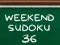 Joc Sudoku de Weekend 36 on-line