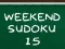 Joc Weekend Sudoku 15 on-line