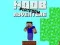 Joc Aventura pe Platforma Noob on-line