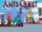 Joc Quest-ul furnicilor 2 on-line
