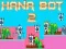Joc Hana Bot 2 on-line