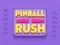 Joc Pinball Rush on-line