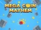 Joc Mega Coin Mayhem on-line