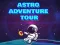 Joc Tur de aventură Astro on-line