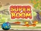 Joc Super Boom on-line