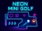 Joc Neon Mini Golf on-line
