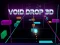 Joc Void Drop 3D on-line