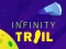 Joc Infinity Trail on-line