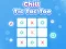 Joc Chill Tic Tac Toe on-line