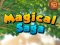 Joc Saga magică on-line