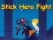 Joc Stick Hero Fight on-line