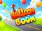 Joc Boom balon on-line