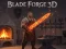 Joc Blade Forge 3d on-line