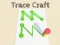 Joc Trace Craft on-line