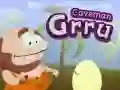 Joc Omul Peșterii Grru on-line Joc Omul Peșterii Grru on-line