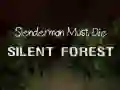 Joc Slenderman Trebuie Să Moară: Pădurea Tăcută on-line