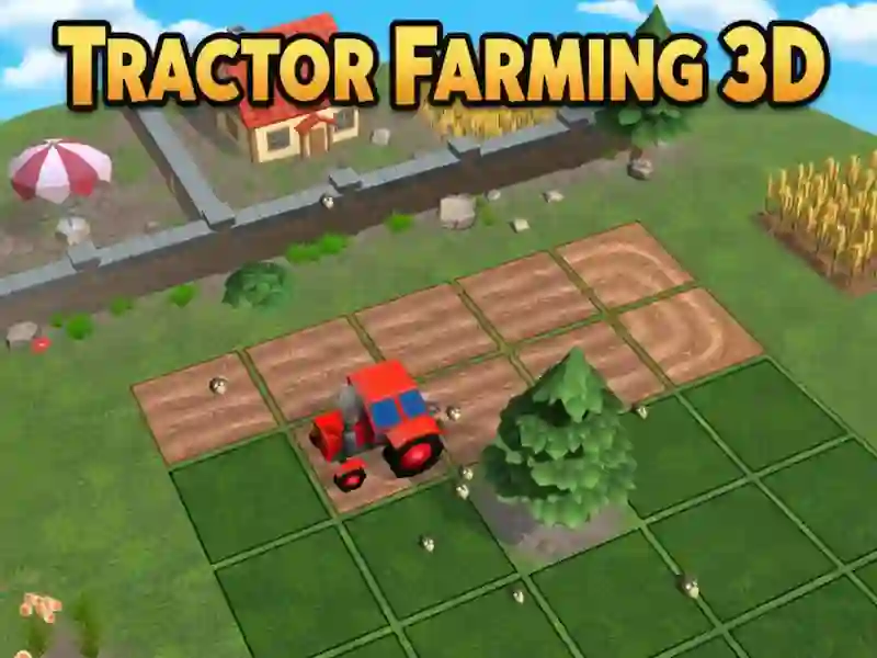 Joc Tractor Farming 3D on-line