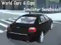 Joc Simulator de Mașini și Polițiști Mondiali în Sandbox on-line Joc Simulator de Mașini și Polițiști Mondiali în Sandbox on-line