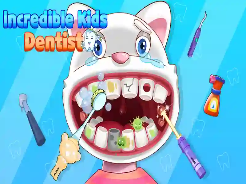 Joc Dentist pentru copii incredibili on-line