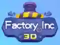Joc Fabrica Inc 3D on-line Joc Fabrica Inc 3D on-line
