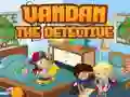 Joc Vandan detectivul on-line