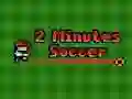Joc Fotbal în 2 minute on-line Joc Fotbal în 2 minute on-line