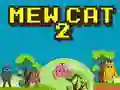 Joc Mew Pisică 2 on-line