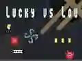 Joc Lucky versus Lou on-line