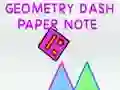 Joc Geometry Dash Notă de Hârtie on-line Joc Geometry Dash Notă de Hârtie on-line