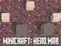 Joc Minicraft: Războiul Capetelor on-line Joc Minicraft: Războiul Capetelor on-line