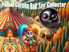 Joc Pomni Colector de Jucării cu Mingea de Circus on-line Joc Pomni Colector de Jucării cu Mingea de Circus on-line