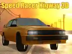 Joc Cursa Rapidă: Autostradă 3D on-line Joc Cursa Rapidă: Autostradă 3D on-line