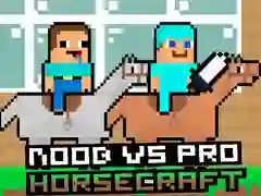 Joc Noob vs Pro HorseCraft on-line Joc Noob vs Pro HorseCraft on-line