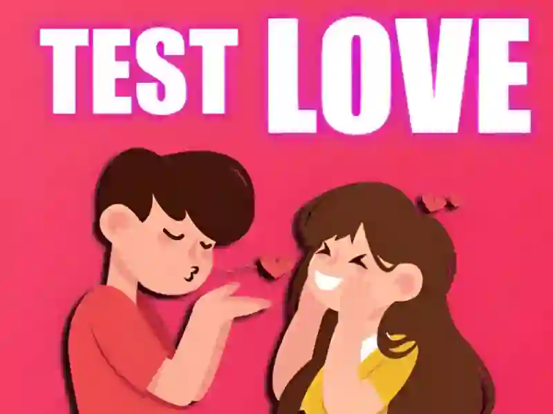 Joc Test Love on-line