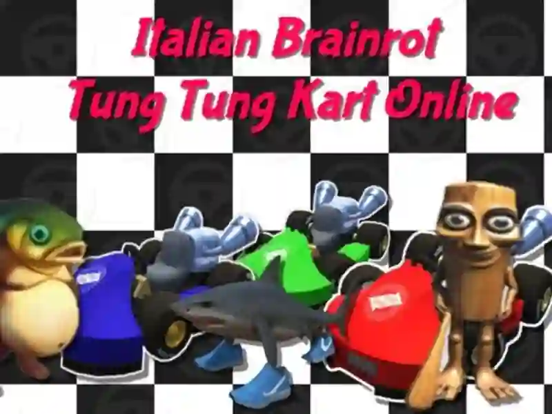 Joc Brainrot italian tung tung kart online on-line