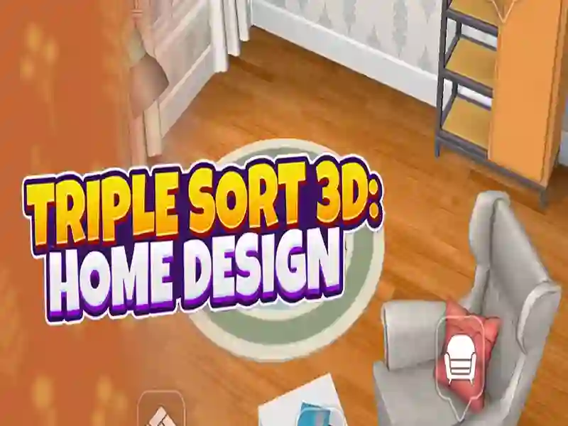 Joc Triple Sort 3D Home Design on-line