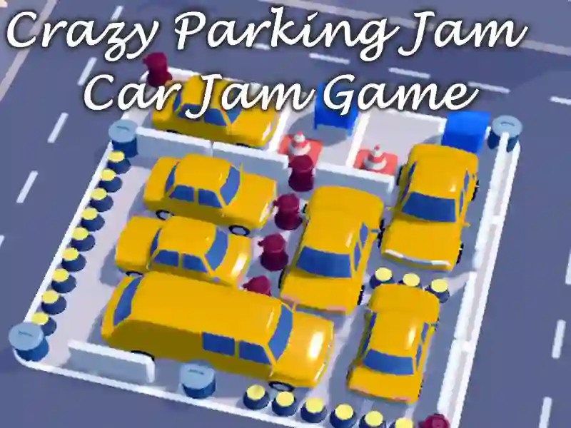 Joc Crazy Parking Jam Jam Jam Jam on-line