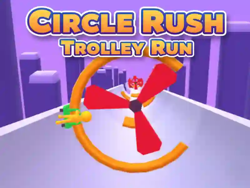Joc Circle Rush Troley Run on-line