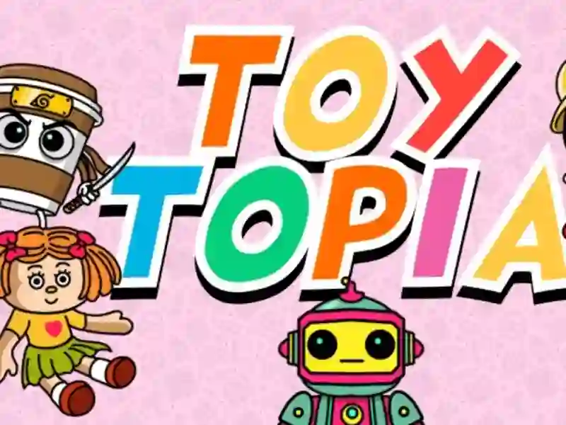 Joc Toytopia on-line