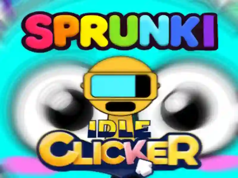 Joc Sprunki Idle Clicker on-line Joc Sprunki Idle Clicker on-line