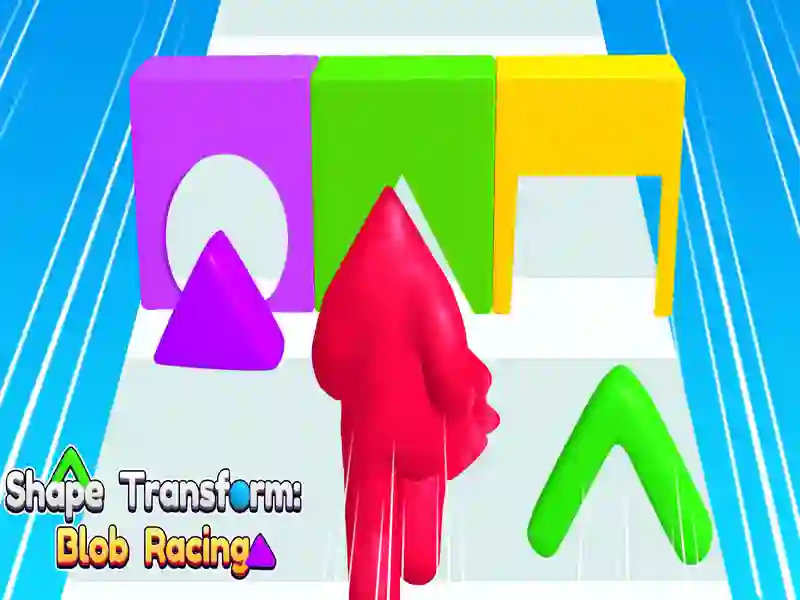 Joc Forme Transform Blob Racing on-line