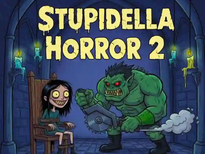 Joc Stupidella Horror 2 on-line
